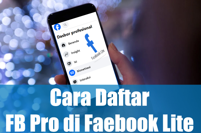 Cara Daftar FB Pro