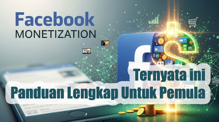 Cara Monetisasi Facebook